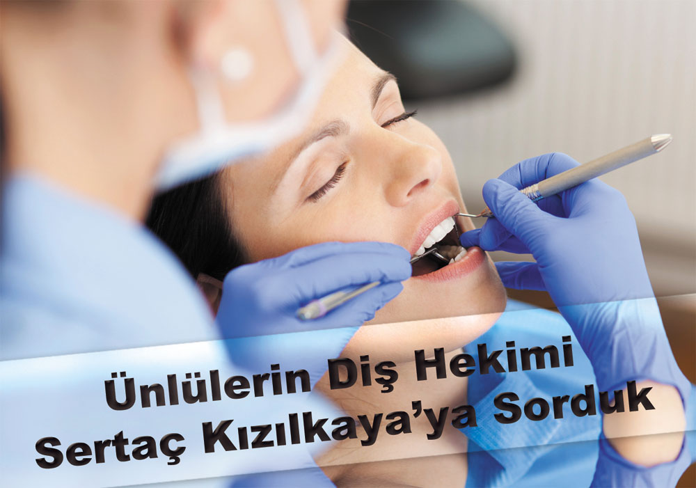 Zirkonyum ve implant hakkında en çok sorulan soruları Diş Hekimi Sertaç Kızılkaya yanıtladı